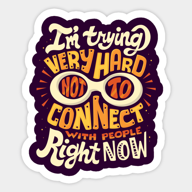 Not to connect with people Sticker by risarodil